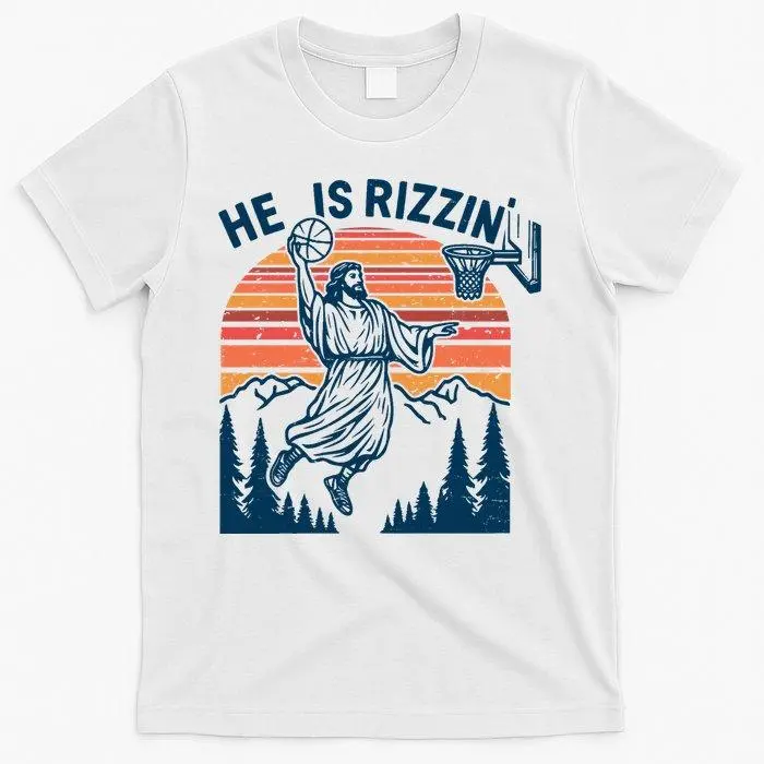 He Is Rizzin The Ultimate Easter Jesus Christian Basketball T-Shirt! Funny, Bold & Faith-Powered. #HeIsRizzin #ChristianHumor #FaithAndHoops