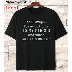 Men’s Comfortable Cotton T-Shirt Featuring Circus Monkeys Saying
