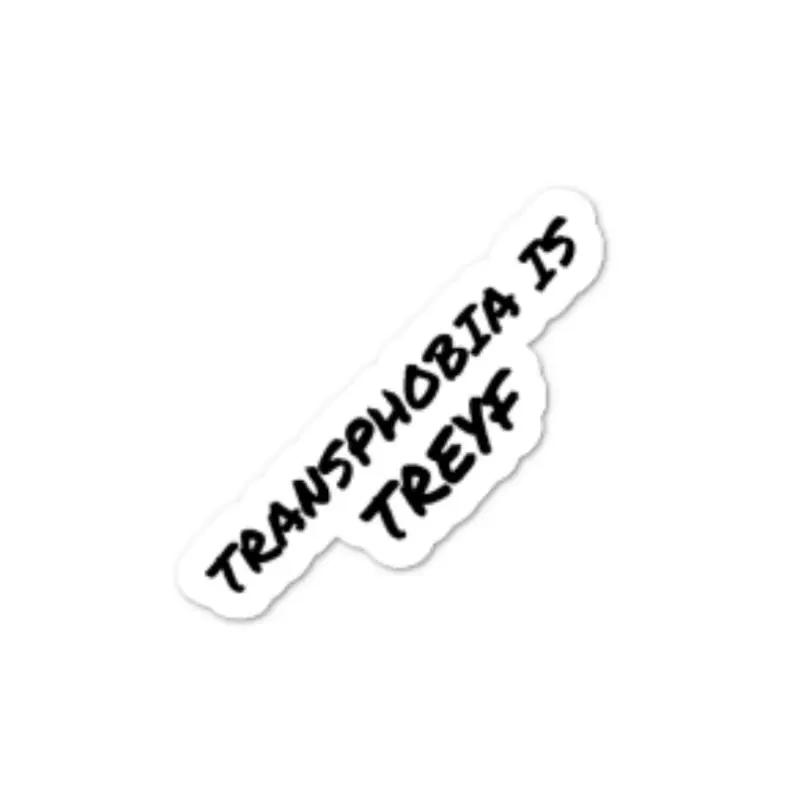 Transphobia is Treyf Soft Pride Sticker - Matte Decorative Sticker for Pride Celebrations