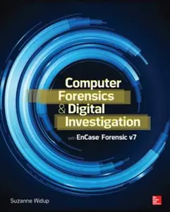 USED-Computer Forensics and Digital Investigation with EnCase Forensic v7 by Widup, Suzanne (Paperback)