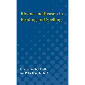 USED-Rhyme and Reason in Reading and Spelling by Bradley, Lynette (Paperback)