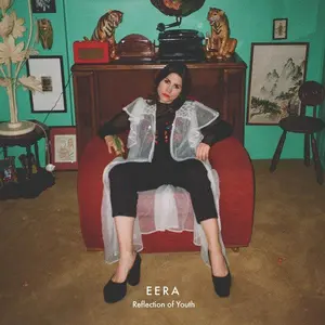 Eera - Reflection Of Youth [Indie-Exclusive Red Vinyl] NEW Vinyl Record