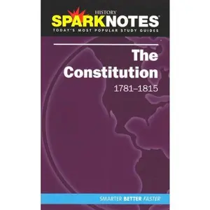 USED-The Constitution (SparkNotes History Note) (SparkNotes History Notes) by SparkNotes (Paperback)