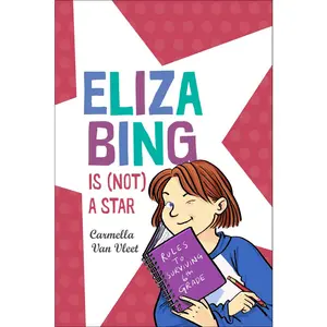 USED-Eliza Bing Is (Not) a Star by Van Vleet, Carmella (Paperback)