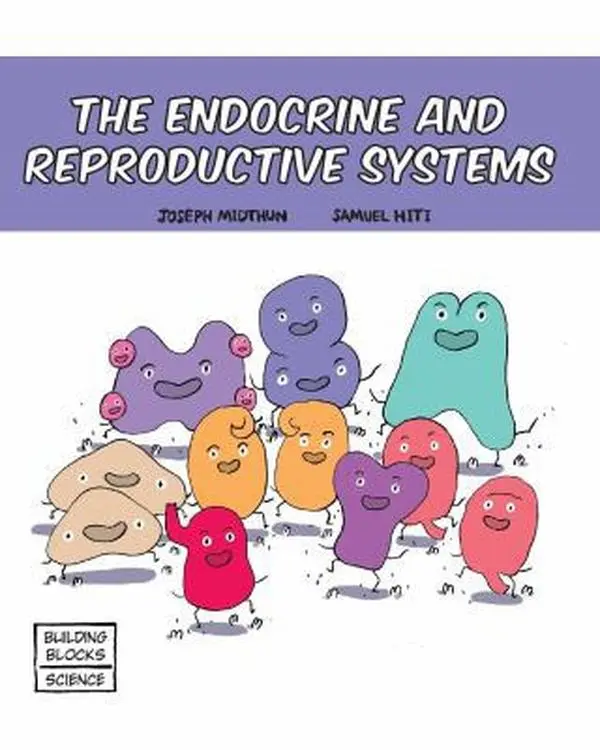 Used Book - The Endocrine and Reproductive Systems by Joseph Midthun (Hardcover, English), Joseph Midhun