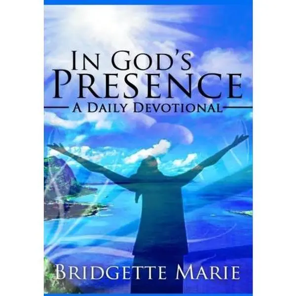 USED-In God's Presence: A Daily Devotional by Bridgette Marie (Paperback)