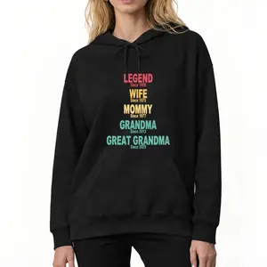 Mother’s Day Special Hoodie – Great Grandma Legend for Mom, Wife, and Grandma