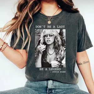 Don't be a Lady be a Legend, Limited Stevie Nicks Retro T-Shirt, Music Concert, Gift For Women and Man Unisex Shirts JUN