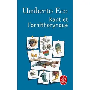 USED-Kant Et L Ornithorynque by Eco, U. (Paperback)