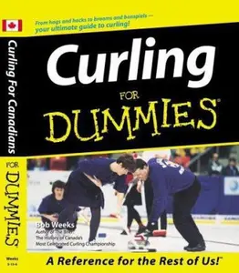 USED-Curling for Dummies by Bob Weeks (Paperback)