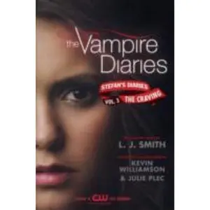 USED Book - The Vampire Diaries: Stefan's Diaries #3: The Craving by Smith, L. J. (Paperback) - english