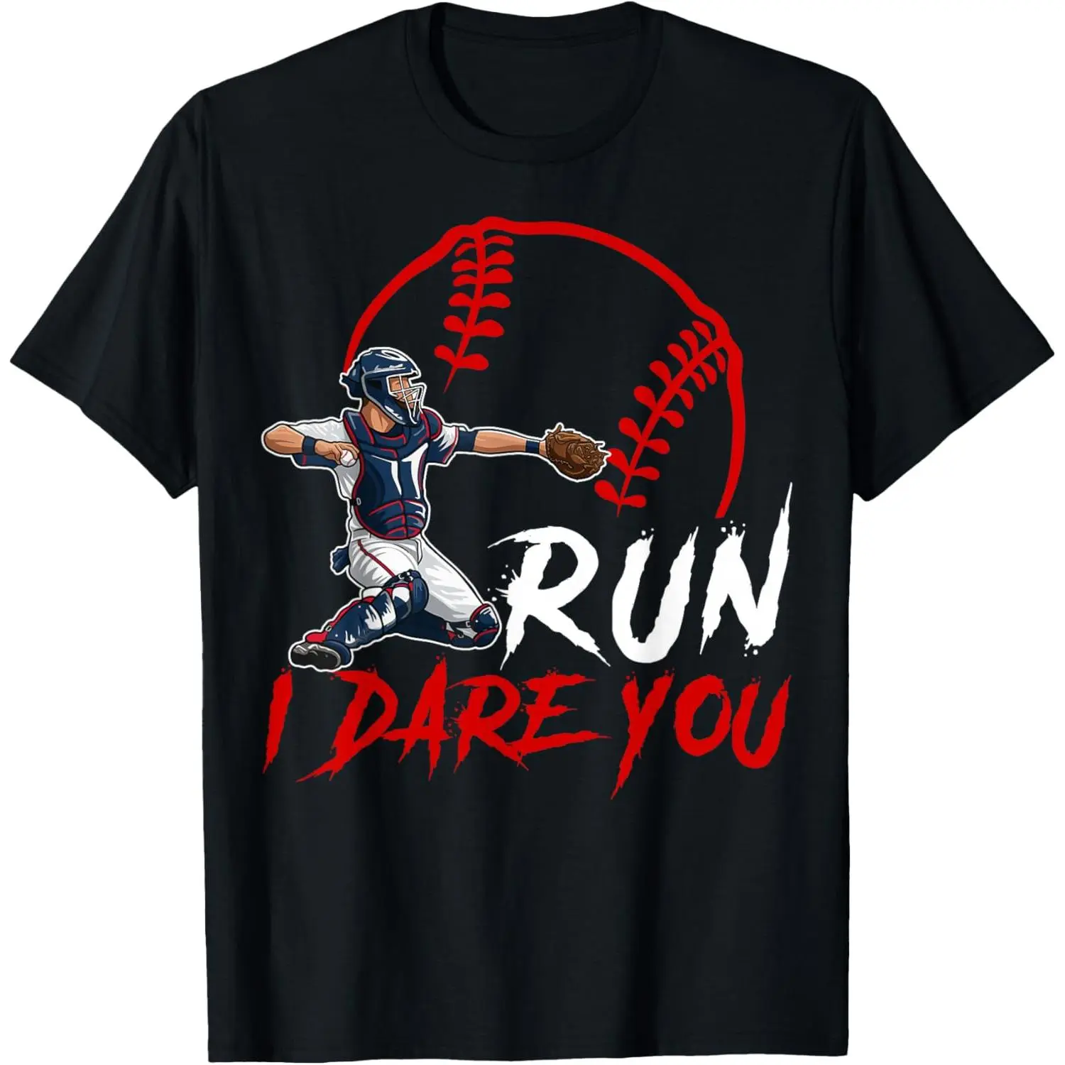 100% Cotton Run Steal I Dare You Humor Baseball Catcher Vintage T-Shirt