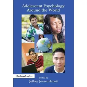 USED-Adolescent Psychology Around the World by Arnett, Jeffrey Jensen (Paperback)