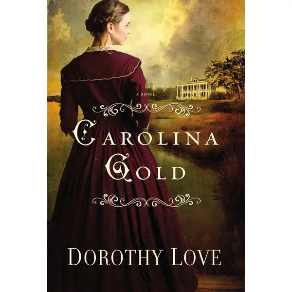 Carolina Gold: An Atmospheric Historical Romance Set in the South Carolina Lowcountry