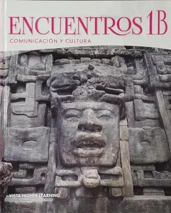 USED-Encuentros, Comunicacion y Cultura, Level 1B, Student Textbook, c.2022, 9781543334944, 1543334946 by unknown author (Hardcover)