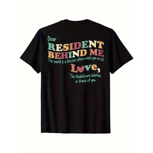 Funny Nursing Home Staff T-Shirt - Dear Resident Behind Me BElderly Care - Sizes S-XXXL (Men & Women) - Everyday & Special Events Apparel, Nurse Gifts, Medical Humor Apparel, Bold Lettering Design, Breathable Fabric, Medical Humor Clothing, Cna Uniform