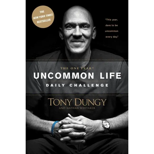 The One Year Uncommon Life Daily Challenge -- Tony Dungy - Paperback