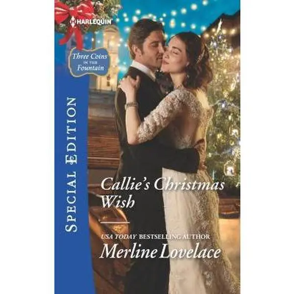 USED Book - Callie's Christmas Wish (Three Coins in the Fountain, 3) by Merline Lovelace (Unknown) - english