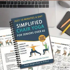A concise chair yoga manual designed as a daily 10-minute workout routine for individuals over 60, including 30-day challenges, variable weight loss strategies, and effective, long-lasting workouts, Guided Journal