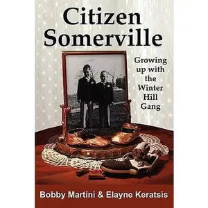 USED-Citizen Somerville by Martini, Bobby (Paperback)