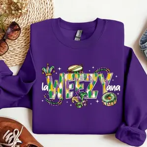 La Weezy Ana Sweatshirt - Hoodie - Shirt, Mardi Gras Sweatshirt, Carnival Graphic Crewneck, Funny Festive Pullover Sweater, Cozy Trendy Gift