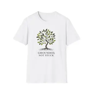 Grounded, Not Stuck Tree T-Shirt