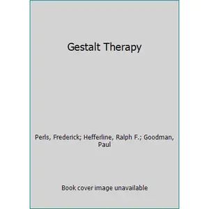 USED-Gestalt Therapy by Frederick Perls (Unknown)