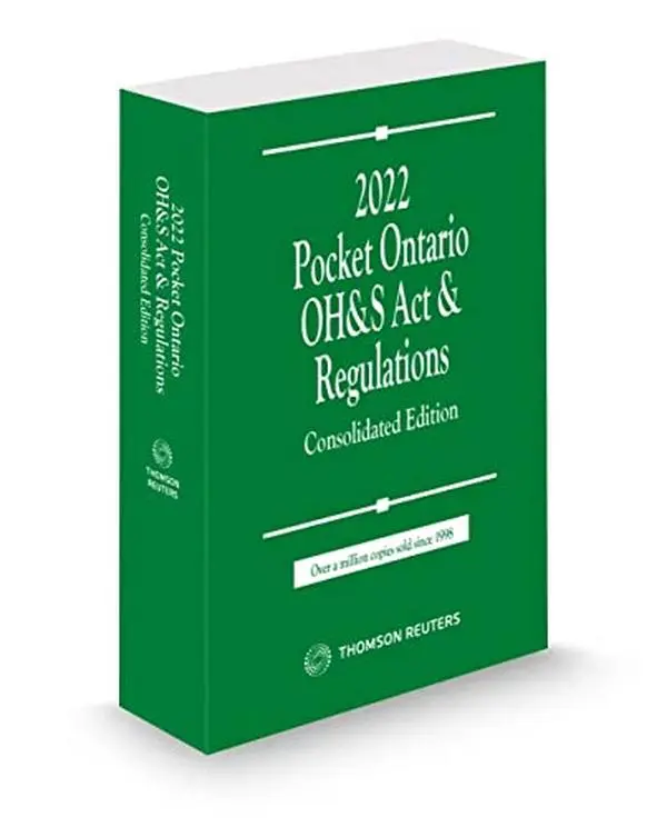 USED-Pocket Ontario OH&S Act & Regulations 2022 (Consolidated Edition) by Thomson Reuters (Paperback)