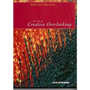 USED-Serging Australia: Overlocker Artistry by Anne Van Der Kley (Paperback)