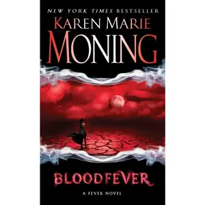 USED-Bloodfever: Fever Series Book 2 by Moning, Karen Marie (Mass Market Paperback)