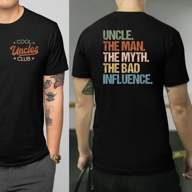 Cool Uncles Club The Man Myth Bad Influence Double Sides Shirt, Funny Uncle Gifts, Best Uncle Ever Shirt, Cool Uncle T-shirt,Gift for Uncle Cotton Tee boyfriend  tees shirts  men good  graphic  tees baggy  shirt