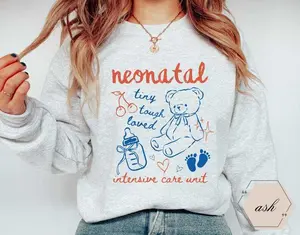 Nicu Nurse  Short Sleeved T-SHIRT / Sweatshirt , Nicu Nurse , Mother Baby Unit Shirt, Gift for Nicu Nurse,  Nicu Graduate Cotton Crewneck