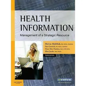 USED-Health Information: Management of a Strategic Resource by Mervat Abdelhak PhD  RHIA  FAHIMA (Hardcover)