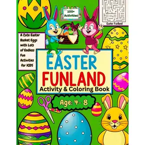 EASTER FUNLAND Coloring and Activity Book: 100+ Activities for Kids Age 4-8.Includes Mazes and Word Search with Solutions,How to Draw,Dot Marker,Match ... lots of fun and engaging activities for Kids Paperback – Large Print, February 25, 2025