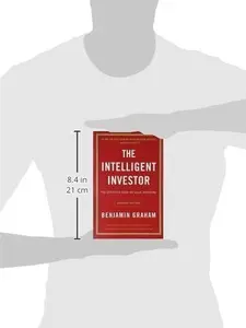 The Intelligent Investor: The Definitive Book on Value Investing. A Book of Practical Counsel (Revised Edition) (Collins Business Essentials) by Benjamin...