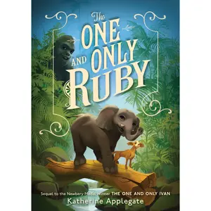 The One and Only Ruby -- Katherine Applegate - Hardcover