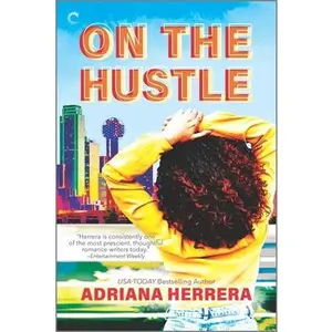 USED-On the Hustle by Herrera, Adriana (Paperback)