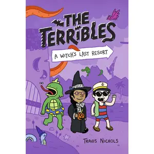 USED-The Terribles #2: A Witch's Last Resort by Nichols, Travis (Hardcover)
