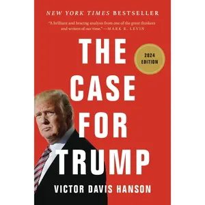 The Case for Trump by Victor Davis Hanson [Paperback Book]