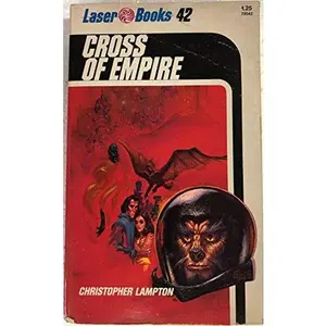 USED-Cross of Empire (Laser #42) by Christopher Lampton (Unknown)