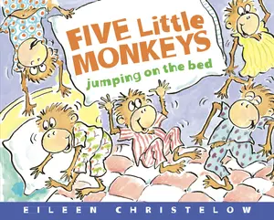 Five Little Monkeys Jumping on the Bed Deluxe Edition by Eileen Christelow||Eileen Christelow [Hardback Book]