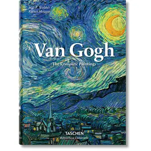 Van Gogh. the Complete Paintings -- Ingo F. Walther - Hardcover