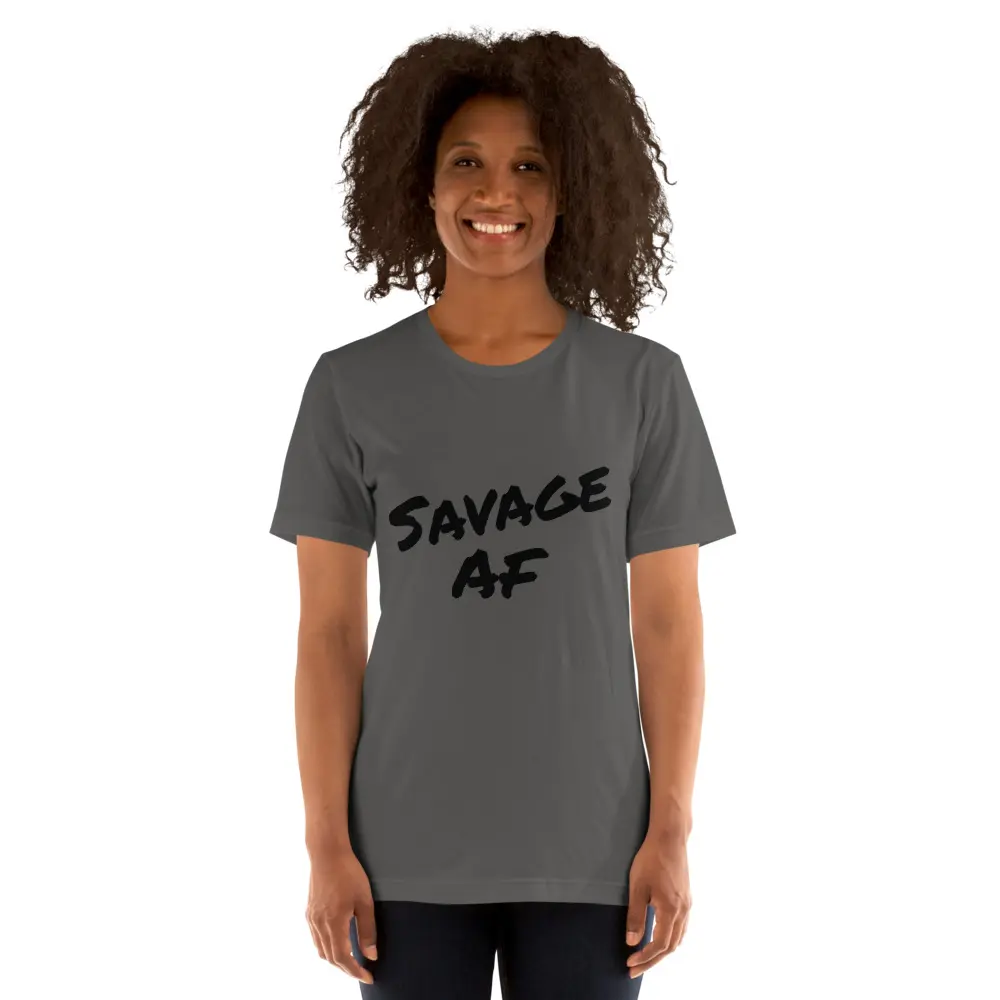 Savage AF Unisex Fit t-shirt