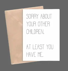Sorry About Your Other Chidren Card, Heartfelt Father's Day Card for Son - Proud Parent Greeting Card for a Good Man and Father - Emotional Milestone Gift, Premium 5x7 Card with Envelope