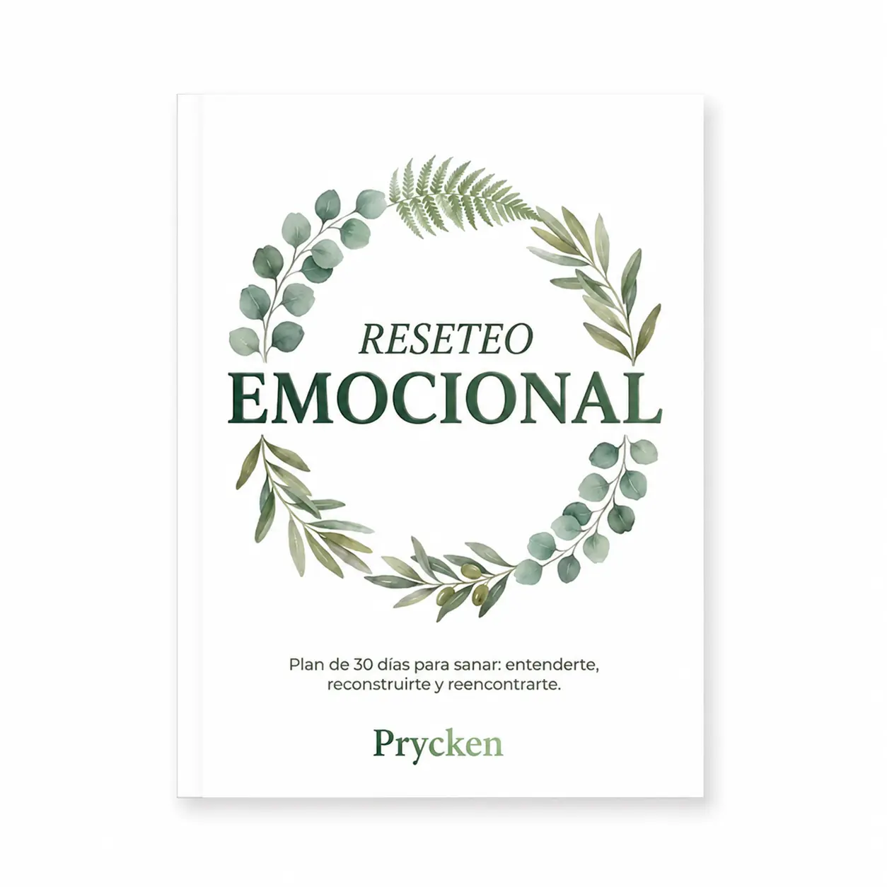 Prycken RESETEO EMOCIONAL | Libro de Sanación Emocional y Crecimiento Personal. Plan de 30 Días para Reconstruirte, Sanar y Establecer Límites Saludables. Incluye Audio QR | Limited-Time Shipping Included