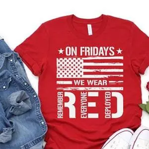 On Friday We Wear Red Shirt, We wear Red Remember Everyone Deployed, American Flag Us Veteran T-shirt, RED Friday shirt