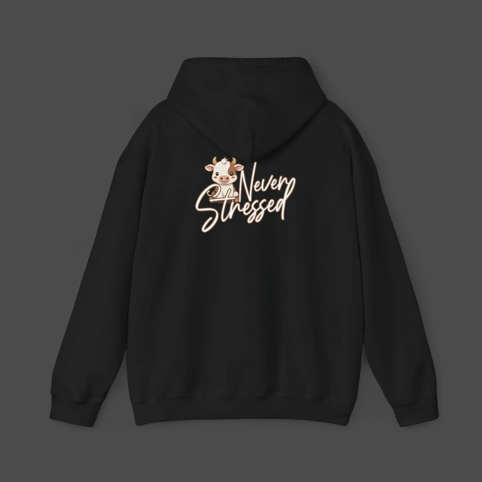 Never Stressed Cow Hoodie