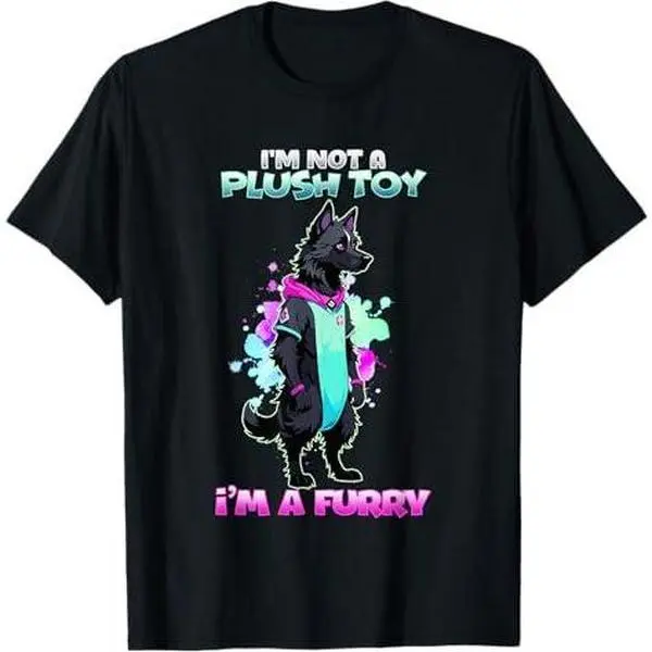 I'm Not A Plush Toy I'm A Furry I Dog Fursona Fandom T-Shirt