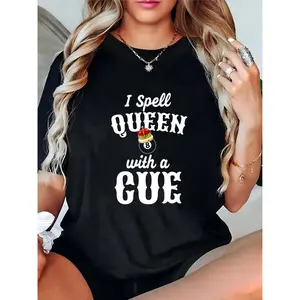 Women’s Black T-Shirt with 8-Ball Crown & “I Spell QUEEN with a CUE” Graphic, Ideal for Billiards Enthusiasts, Pool Nights, Casual Daily Wear