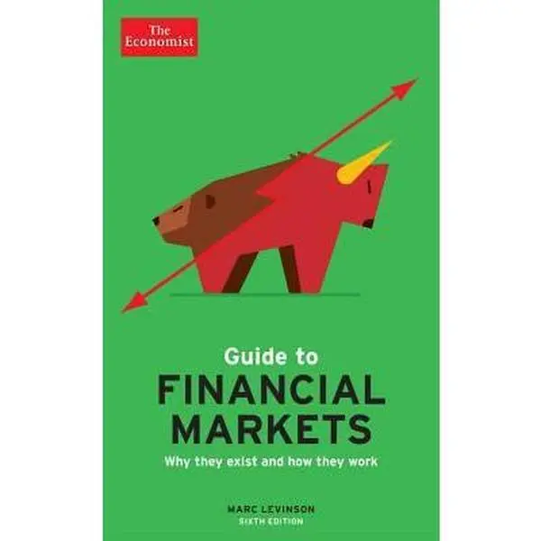 USED Book - The Economist Guide to Financial Markets: Why They Exist and How They Work (Economist Books) by The Economist (Paperback) - english